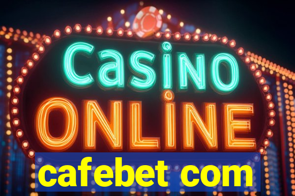 cafebet com